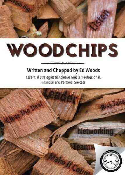 Ed Woods · Woodchips (Paperback Book) (2016)