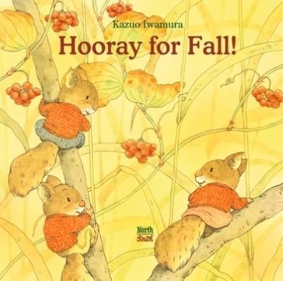 Cover for Kazuo Iwamura · Hooray for Fall! (Bok) (2023)