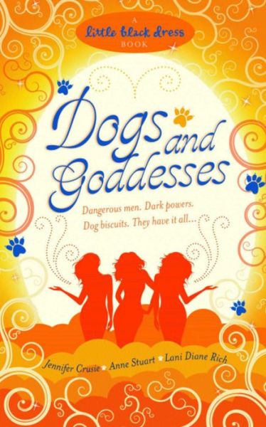 Cover for Jennifer Crusie · Dogs and Goddesses (Paperback Book) (2009)