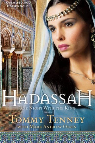 Cover for Tommy Tenney · Hadassah – One Night With the King (Paperback Book) [Repackaged edition] (2005)