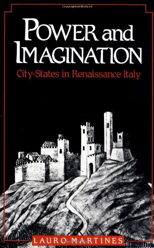 Cover for Lauro Martines · Power and Imagination: City-states in Renaissance Italy (Paperback Book) (1988)