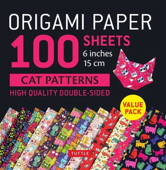 Cover for Tuttle Publishing · Origami Paper 100 sheets Cat Patterns 6&quot; (15 cm): Tuttle Origami Paper: Double-Sided Origami Sheets Printed with 12 Different Patterns: Instructions for 6 Projects Included (Papperier) (2019)