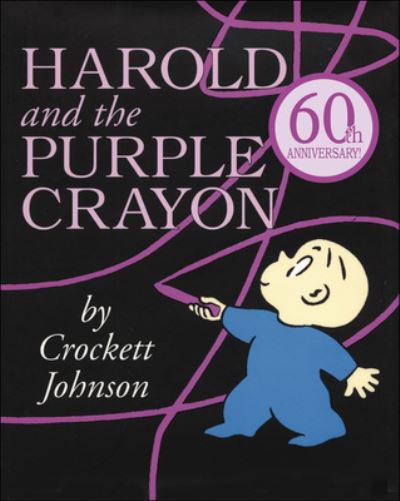 Cover for Crockett Johnson · Harold and the Purple Crayon (Purple Crayon Books) (Hardcover Book) (1981)