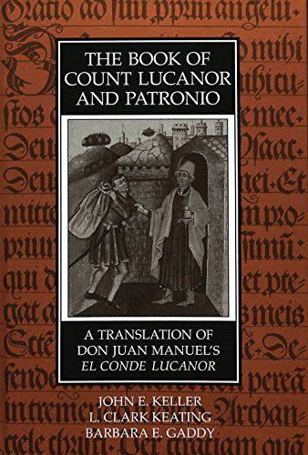 The Book of Count Lucanor and Patronio: A Translation of Don Juan Manuel's El Conde Lucanor - Manuel Jaun - Books - Peter Lang Publishing Inc - 9780820422435 - February 1, 1994