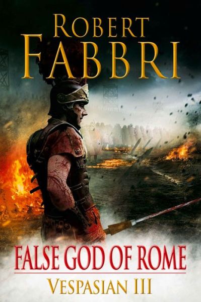 Cover for Robert Fabbri · False God of Rome - Vespasian (Pocketbok) [Main edition] (2013)