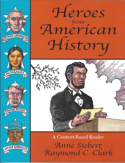 Cover for Raymond C Clark · Heroes from American History: A Content-Based Reader (Paperback Book) (2002)