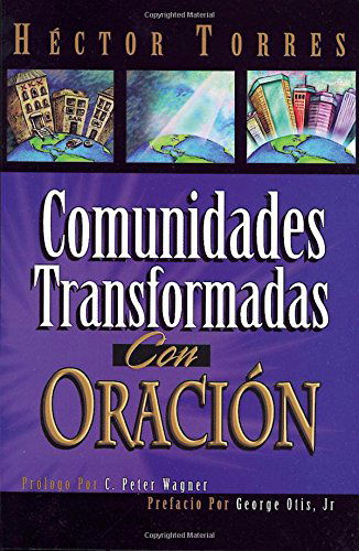 Cover for Hector Torres · Comunidades Tranformadas (Paperback Book) [Spanish edition] (1999)