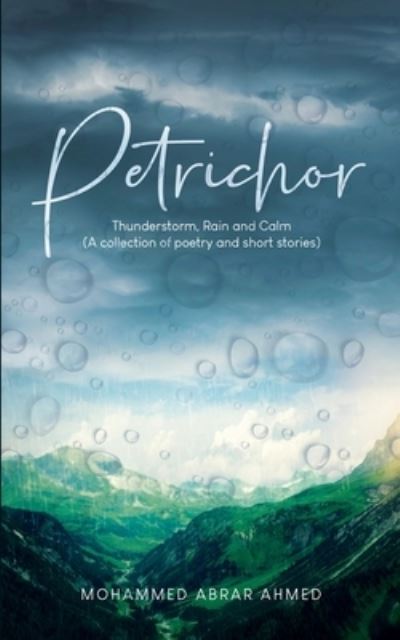 Cover for Mohammed Abrar Ahmed · Petrichor (Book) (2022)