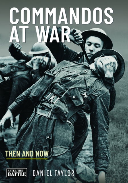 Cover for Daniel Taylor · Commandos at War: Then and Now (Innbunden bok) (2024)