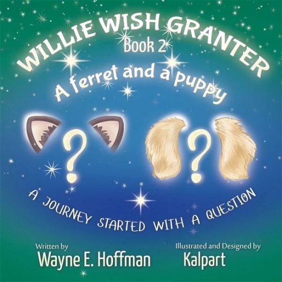 Cover for Wayne E Hoffman · Willie Wish Granter Book 2 (Pocketbok) (2019)