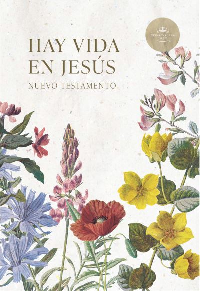 Cover for B&amp;h Español Editorial · RVR 1960 Nuevo Testamento Hay vida en Jesus flores (Paperback Book) (2022)