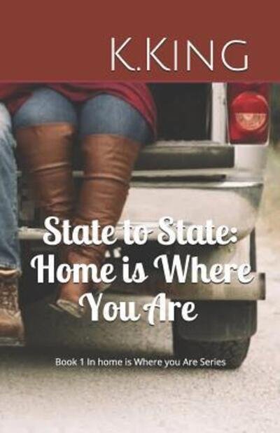 Cover for K King · State to State (Paperback Book) (2019)