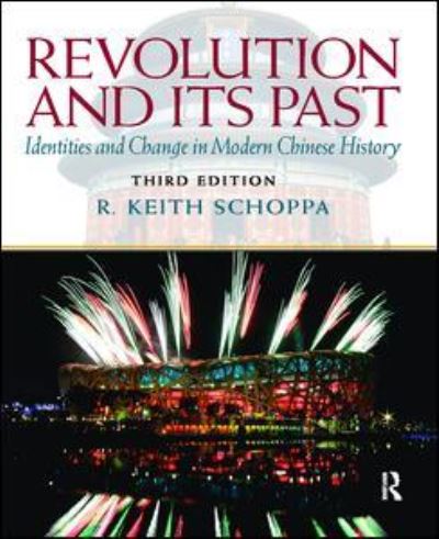 Cover for R. Keith Schoppa · Revolution and Its Past (Hardcover Book) (2017)