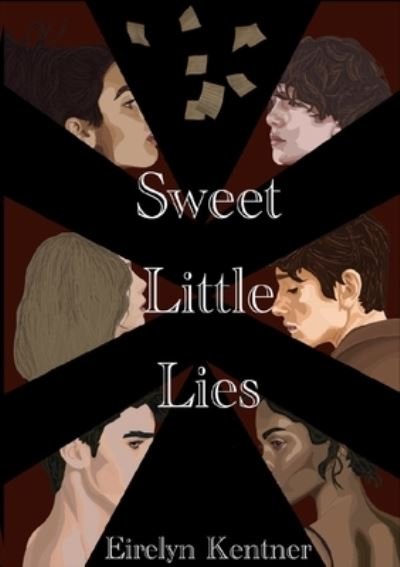 Cover for Eirelyn Kentner · Sweet Little Lies (Paperback Bog) (2021)
