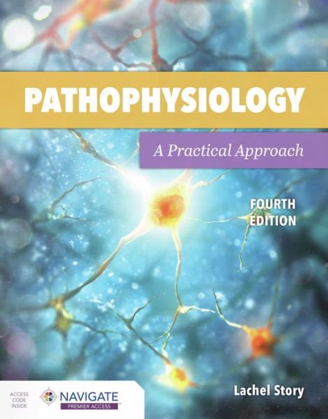 Cover for Lachel Story · Pathophysiology: A Practical Approach (Hardcover Book) [4 Revised edition] (2020)