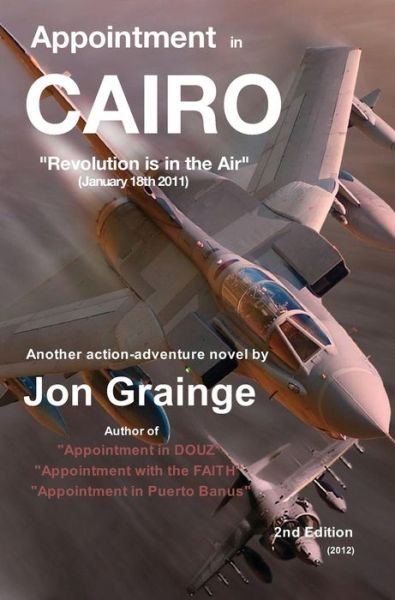 Jon Grainge · Appointment in Cairo (Innbunden bok) (2014)