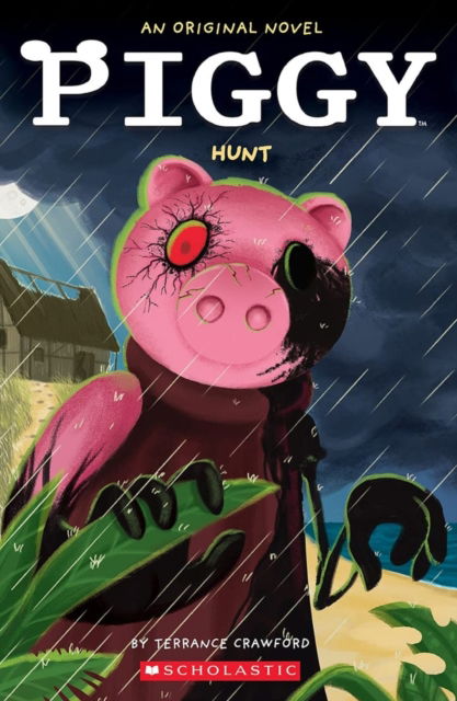 Cover for Terrance Crawford · Hunt - Piggy (Paperback Book) (2024)