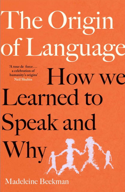 Cover for Madeleine Beekman · The Origin of Language: How We Learned to Speak and Why (Taschenbuch) (2025)