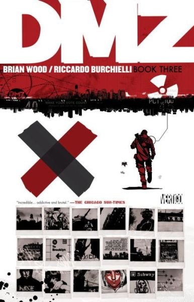 Cover for Brian Wood · DMZ Book Three (Paperback Book) (2017)