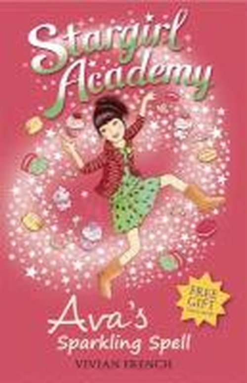 Cover for Vivian French · Stargirl Academy 4: Ava's Sparkling Spell - Stargirl Academy (Taschenbuch) (2013)