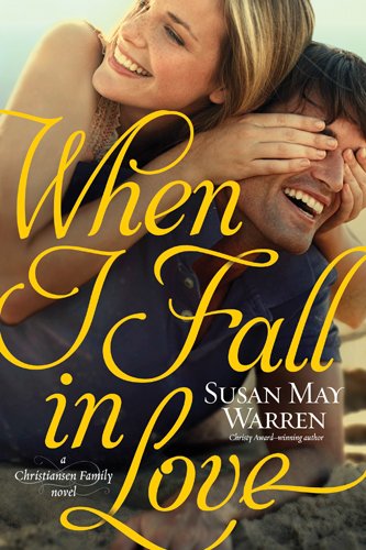 When I Fall in Love - Susan May Warren - Books - Tyndale House Publishers - 9781414378435 - July 1, 2014