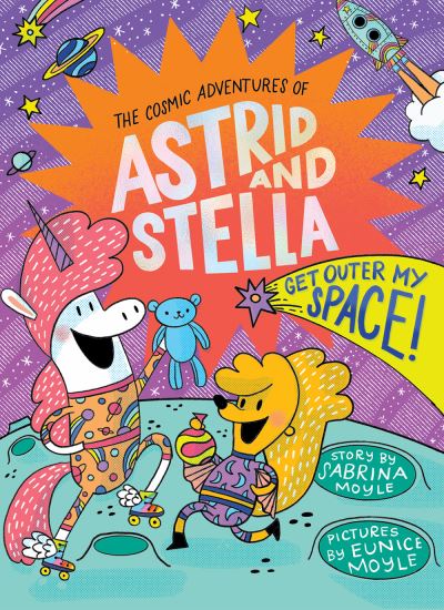 Get Outer My Space! (The Cosmic Adventures of Astrid and Stella Book #3 (A Hello!Lucky Book)) - A Hello!Lucky Book - Sabrina Moyle - Bøger - Abrams - 9781419766435 - 26. oktober 2023