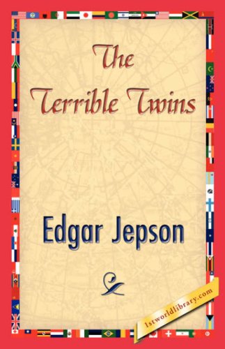 Cover for Edgar Jepson · The Terrible Twins (Hardcover Book) (2007)