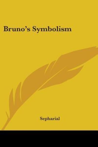 Cover for Sepharial · Bruno's Symbolism (Pocketbok) (2005)