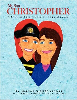 My Son Christopher - Maureen Crethan Santora - Books - Xlibris - 9781436330435 - September 24, 2008