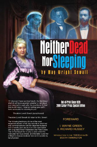 Cover for May Wright Sewall · Neither Dead nor Sleeping (Paperback Book) (2009)