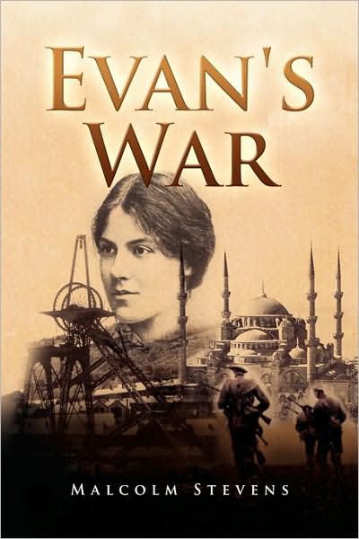 Cover for Malcolm Stevens · Evan's War (Paperback Book) (2009)