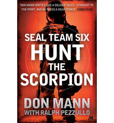 Cover for Don Mann · SEAL Team Six Book 2: Hunt the Scorpion (Paperback Book) (2013)