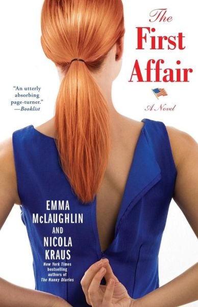 Cover for Emma Mclaughlin · The First Affair (Paperback Book) (2014)