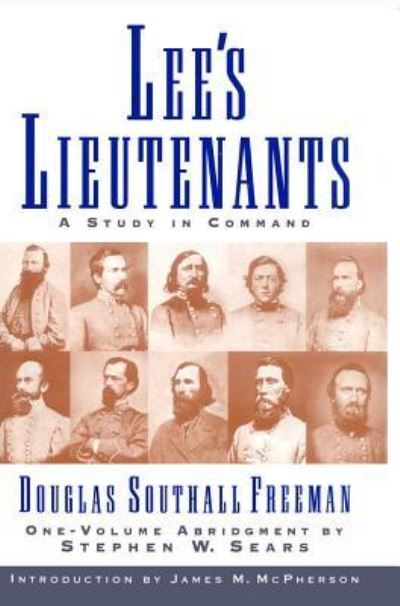 Cover for Lees Lieutenants 3 A Study In Command (Book) (2011)