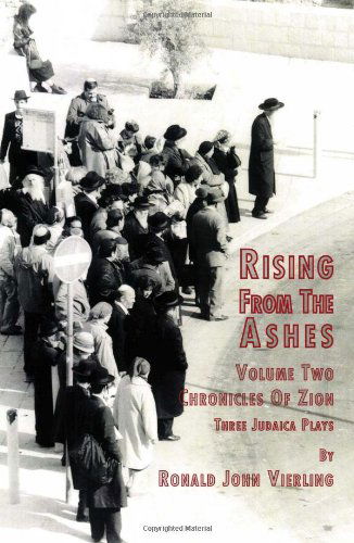 Ronald John Vierling · Rising from the Ashes Vol 2 (Hardcover Book) (2010)