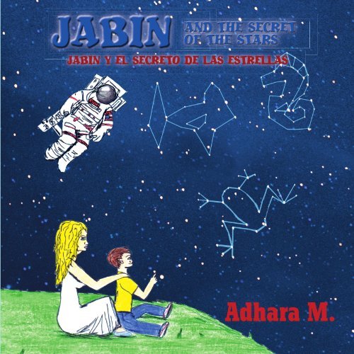 Cover for Adhara Martinez · Jabin and the Secret of the Stars/ Jabin Y El Secreto De Las Estrellas (Pocketbok) (2011)