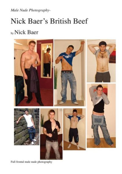 Cover for Nick Baer · Male Nude Photography- Nick Baer's British Beef (Paperback Book) (2011)