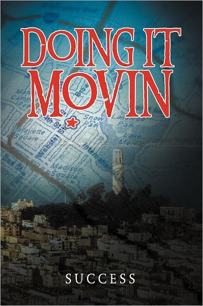 Cover for Success · Doing It Movin (Paperback Book) (2011)