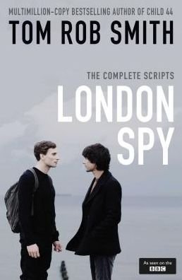 Cover for Tom Rob Smith · London Spy (Paperback Book) (2016)