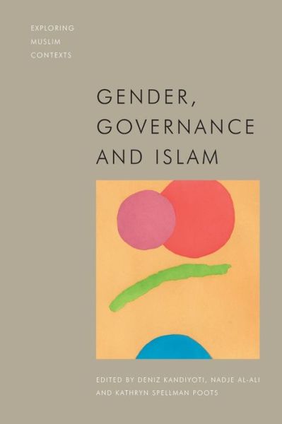 Cover for Deniz Kandiyoti · Gender, Governance and Islam - Exploring Muslim Contexts (Paperback Book) (2021)