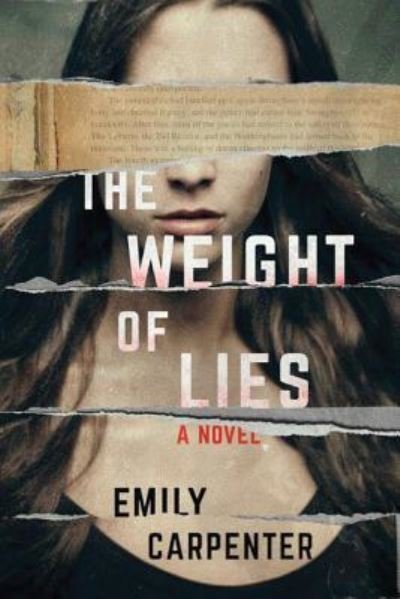 Cover for Emily Carpenter · The Weight of Lies: A Novel (Paperback Bog) (2017)