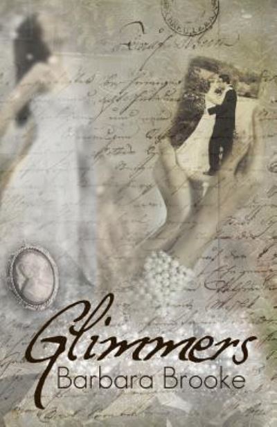 Cover for Barbara Brooke · Glimmers (Paperback Book) (2012)