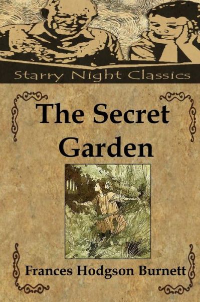 The Secret Garden - Frances Hodgson Burnett - Książki - Createspace - 9781482023435 - 19 stycznia 2013