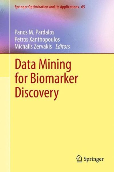Cover for Panos Pardalos · Data Mining for Biomarker Discovery - Springer Optimization and Its Applications (Pocketbok) [2012 edition] (2014)