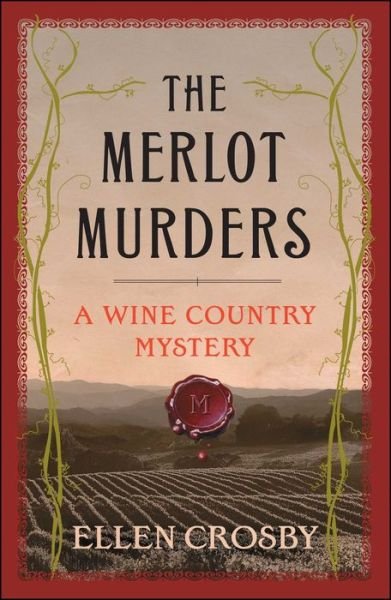 Cover for Ellen Crosby · Merlot Murders (Bok) (2017)