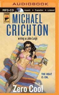 Cover for Michael Crichton · Zero Cool (MP3-CD) (2015)