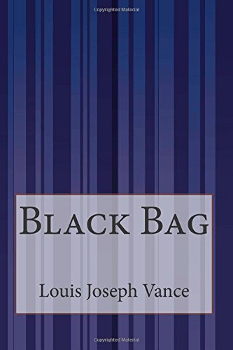 Cover for Louis Joseph Vance · Black Bag (Paperback Book) (2014)