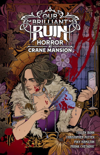 Cover for Cullen Bunn · Our Brilliant Ruin: Horror at Crane Mansion (Paperback Book) (2025)