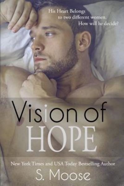 Cover for S Moose · Vision of Hope (Paperback Bog) (2015)