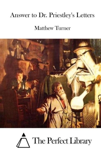 Cover for Matthew Turner · Answer to Dr. Priestley's Letters (Pocketbok) (2015)
